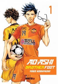 Ao ashi - brotherfoot T.1