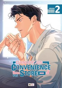 Dangerous convenience store - sup�rette dangereuse T.2