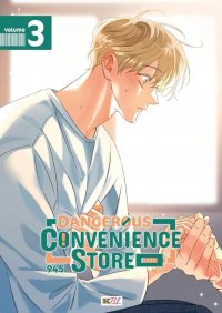Dangerous convenience store - sup�rette dangereuse T.3