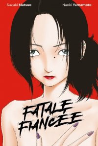Fatale fianc�e