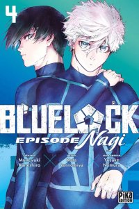 Blue lock - �pisode Nagi T.4
