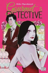 Gourmet d�tective T.5
