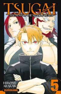 Tsugai - daemons of the shadow realm T.5