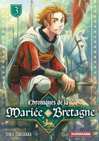Les chroniques de la mari�e de bretagne T.3