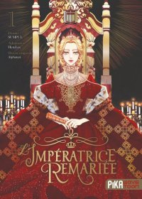 L'imp�ratrice remari�e T.1