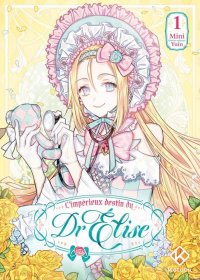 L'imp�rieux destin du Dr. Elise T.1