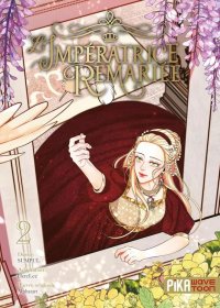 L'imp�ratrice remari�e T.2