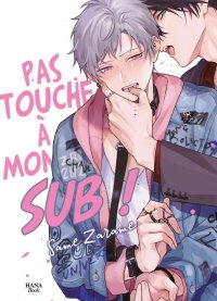 Touche pas � mon sub