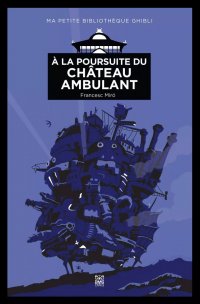 A la poursuite du ch�teau ambulant
