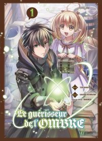 Le gu�risseur de l'ombre T.1