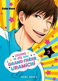 Les le�ons de vie avec grand fr�re uramichi T.2