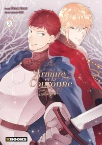 L'armure et la couronne T.2