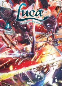 Luca - v�t�rinaire draconique T.4