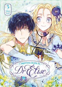 L'imp�rieux destin du Dr. Elise T.3