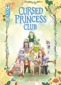 Cursed princess club T.3