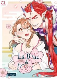 La belle & l'ogre T.1