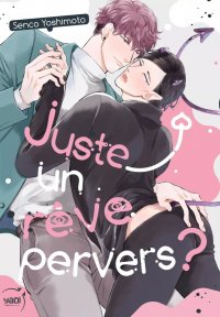 Juste un r�ve pervers