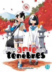 Mon amie des t�n�bres T.16