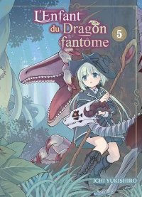 L'enfant du dragon fant�me T.5