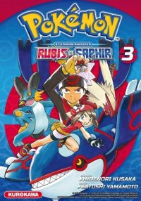 Pok�mon - la grande aventure - Rubis et Saphir ! T.3