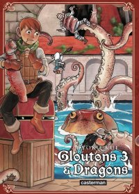 Gloutons et dragons T.3