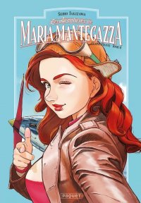 Les aventures de Maria Mantegazza, femme pilote T.6