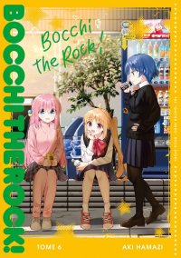 Bocchi the rock ! T.6