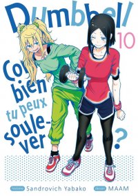 Dumbbell - Combien tu peux soulever ? T.10