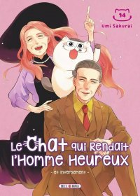 Le chat qui rendait l'homme heureux et inversement ... T.14