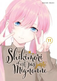 Shikimori n'est pas juste mignonne T.11
