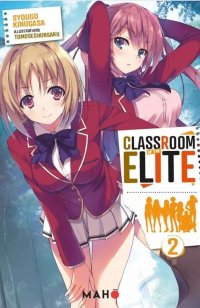 Classroom of the elite - Light novel T.2