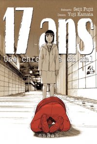 17 ans - une chronique du mal T.4