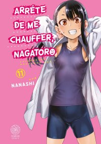 Arr�te de me chauffer Nagatoro T.11