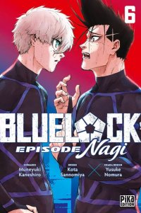 Blue lock - �pisode Nagi T.6
