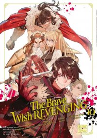 The Brave wish revenging T.10