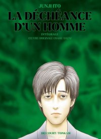 La d�ch�ance d'un homme - int�grale