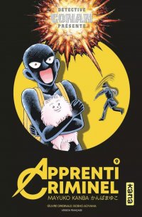 D�tective Conan pr�sente - apprenti criminel T.9