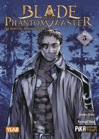 Blade of the Phantom Master - Le nouvel Angyo Onshi T.5