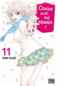Craque pour moi, Medaka ! T.11