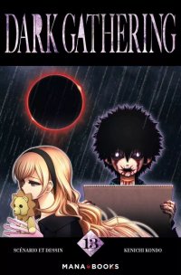 Dark gathering T.13