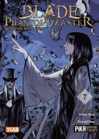Blade of the Phantom Master - Le Nouvel Angyo Onshi T.7