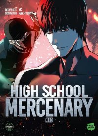 High school mercenary T.9
