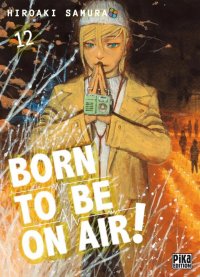 Born to be on air ! T.12