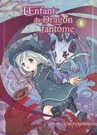 L'enfant du dragon fant�me T.6