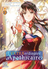 L'extraordinaire apothicaire T.10