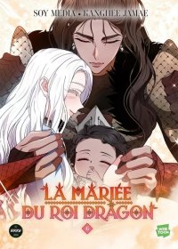 La mari�e du roi dragon T.6