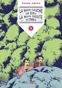 La main gauche de dieu, la main droite du diable T.4