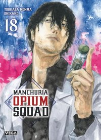 Manchuria Opium Squad T.18