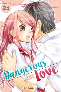 Dangerous love T.1