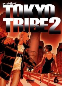 Tokyo tribe 2 T.6